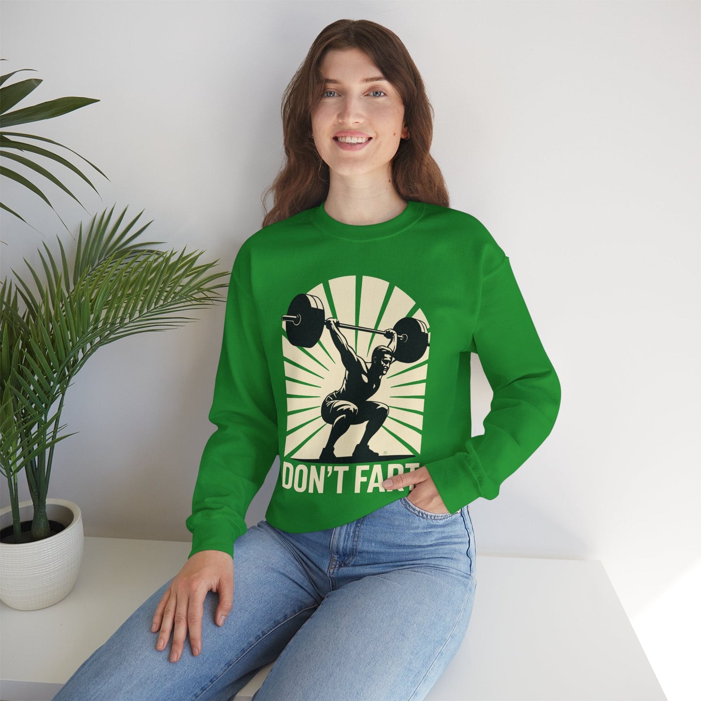 Don't Fart Fitness Gym Workout Weights Squat Humor Sweatshirt