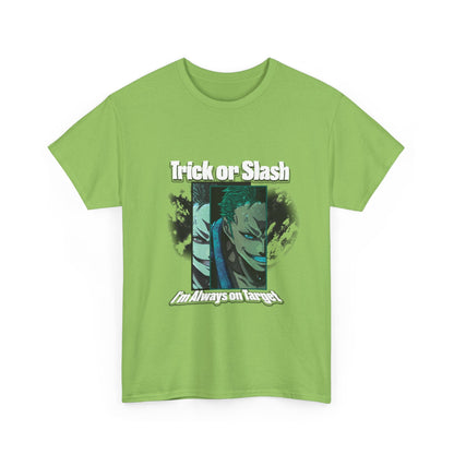 Trick Or Slash I am Always On Target T-Shirt For Men Women
