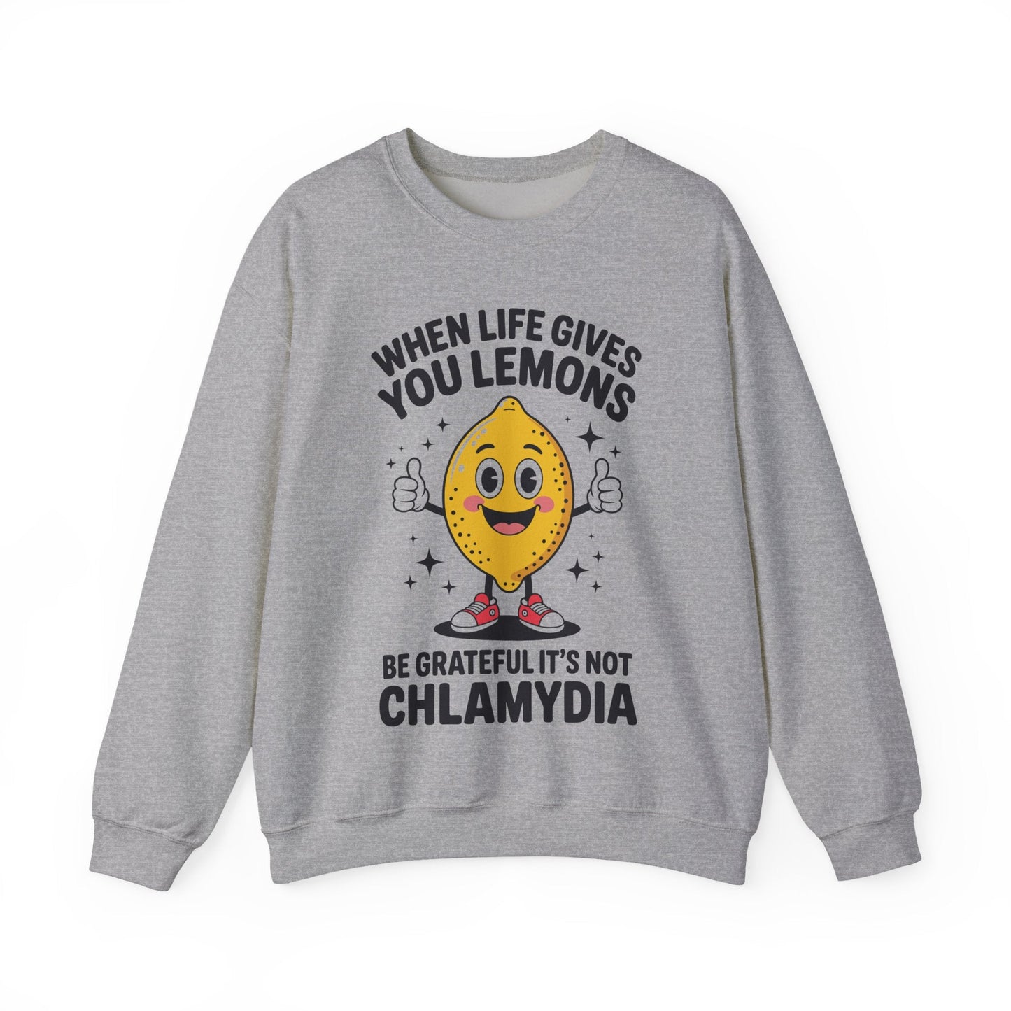 Lemons and Chlamydia Absurd Offensive Meme Sarcastic Edgy Sweatshirt