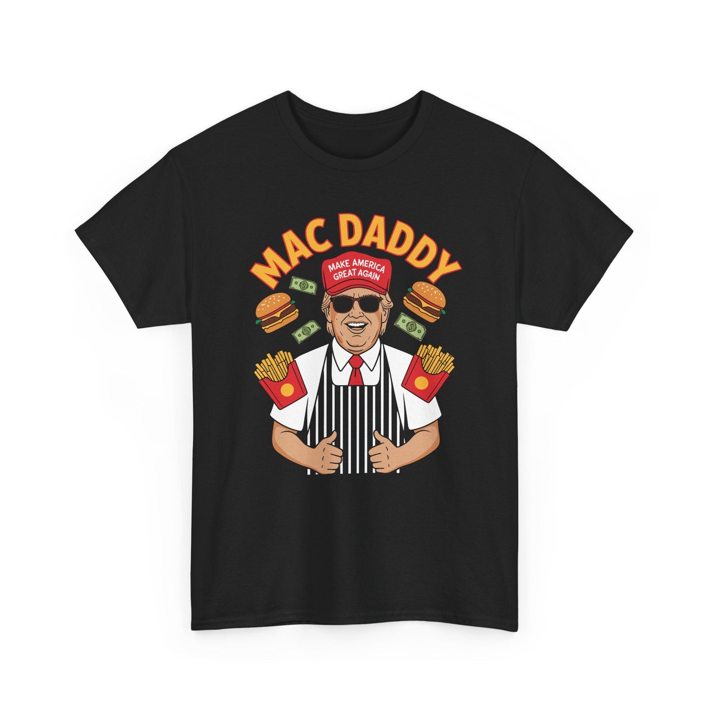 Mac Daddy Make America Great Again T-shirt