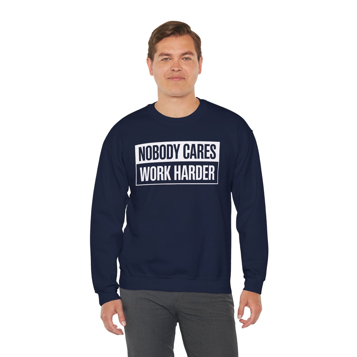 Nobody Cares Work Harder Fitness Workout Gym Gift Sweatshirt
