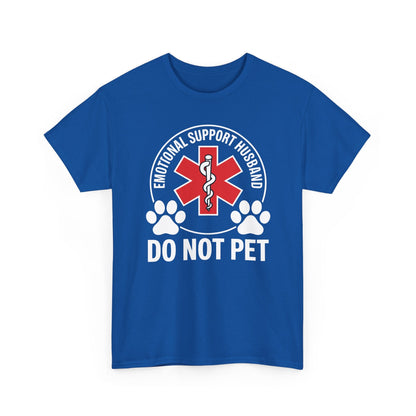 Emotional Support Husband Do Not Pet T-Shirt