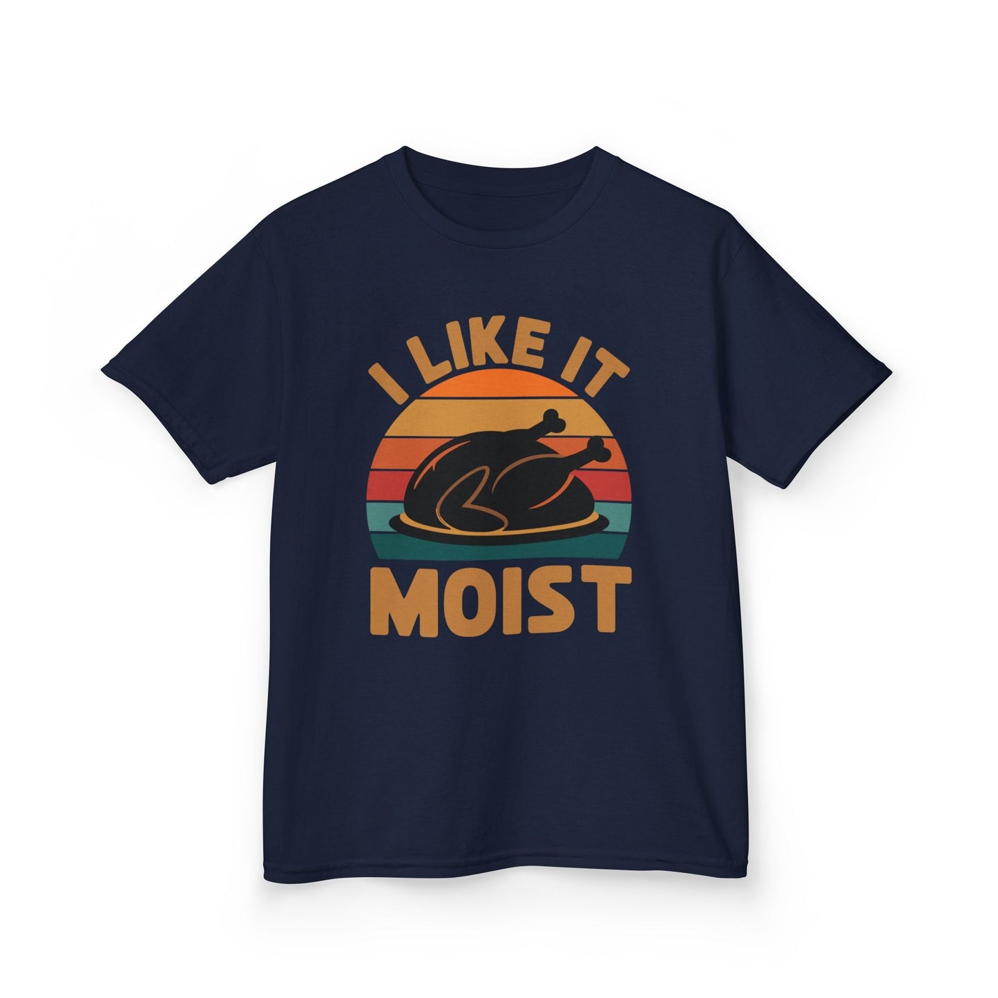 I Like It Moist Unisex Kids Black Thanksgiving T-Shirt