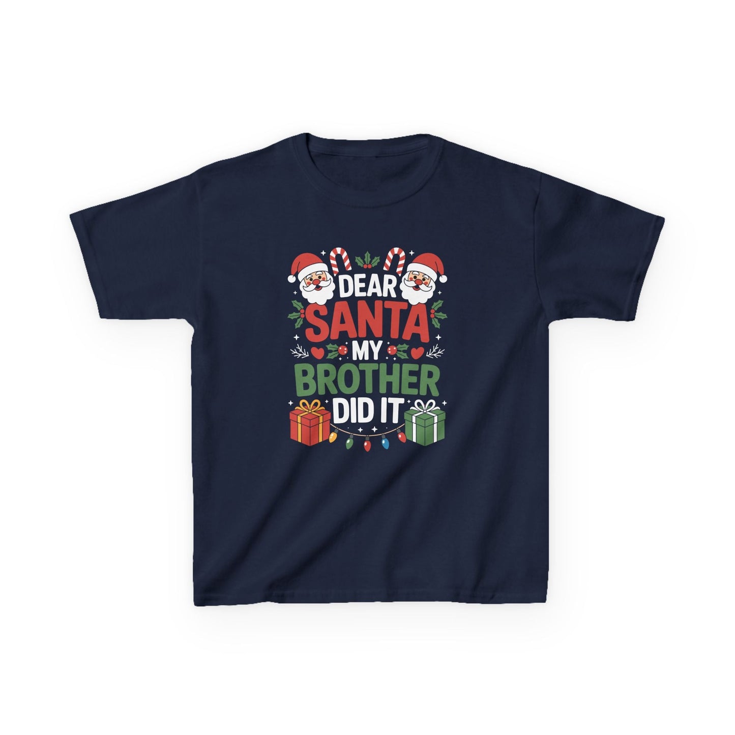 Dear Santa My Brother Did It Funny Christmas Boys Girls Kids T-Shirt