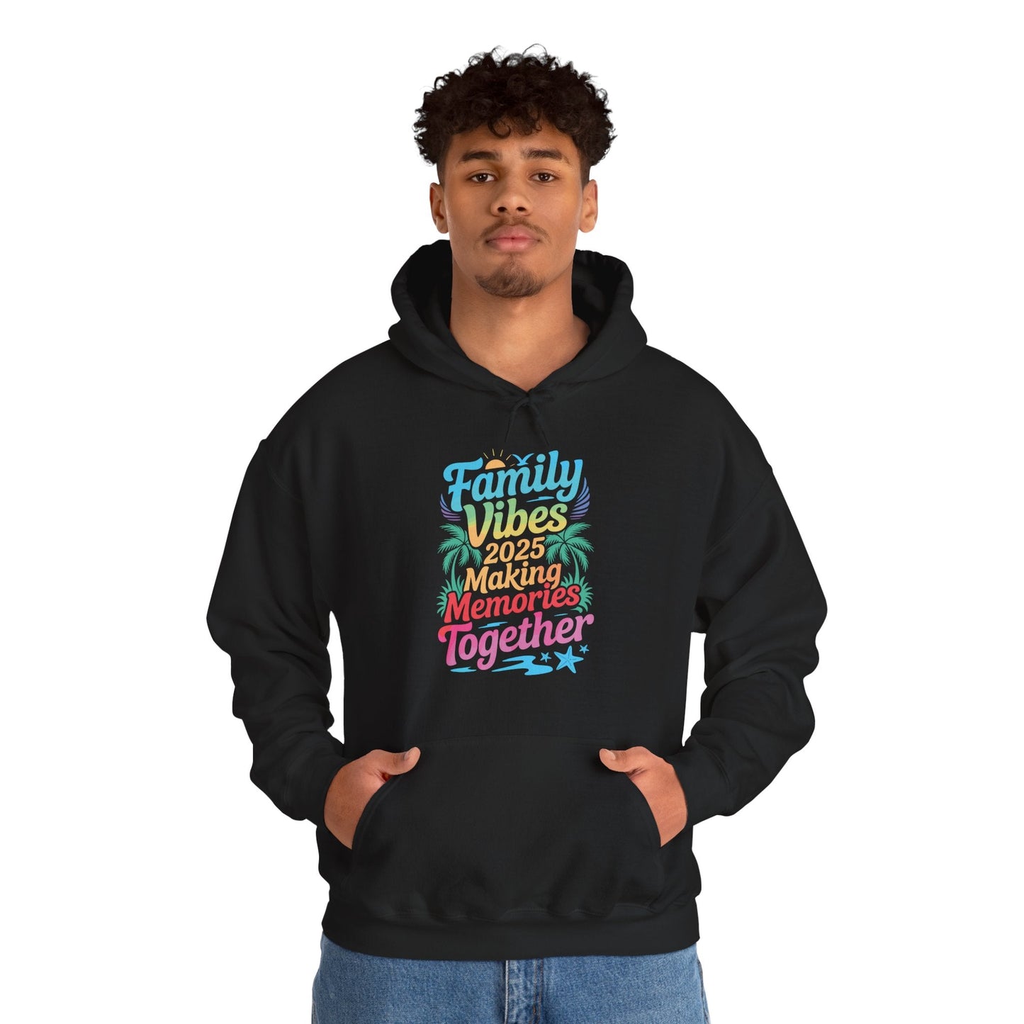 Family 2025 Vibes Family Reunion Vacation Making Memories Hoodie