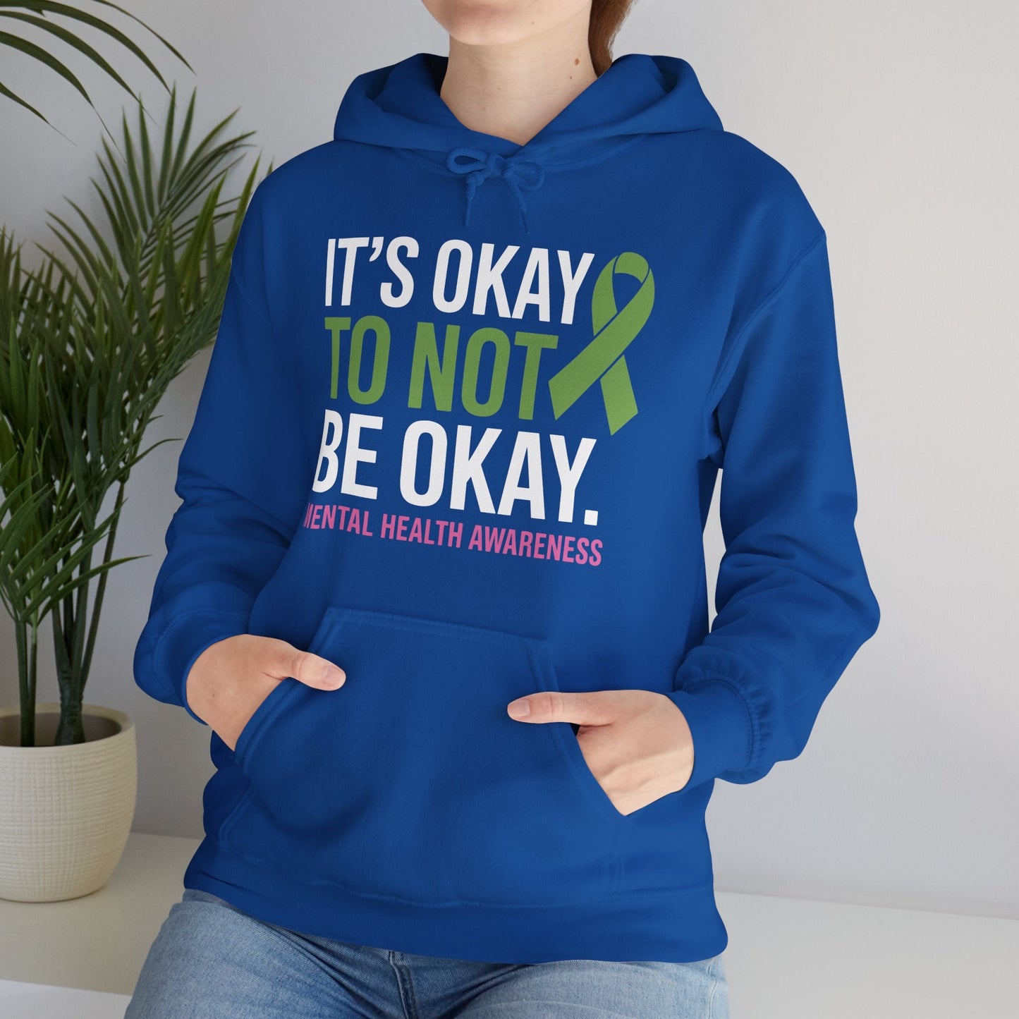 Its Okay To Not Be Okay Mental Health Awareness Ribbon Hoodie
