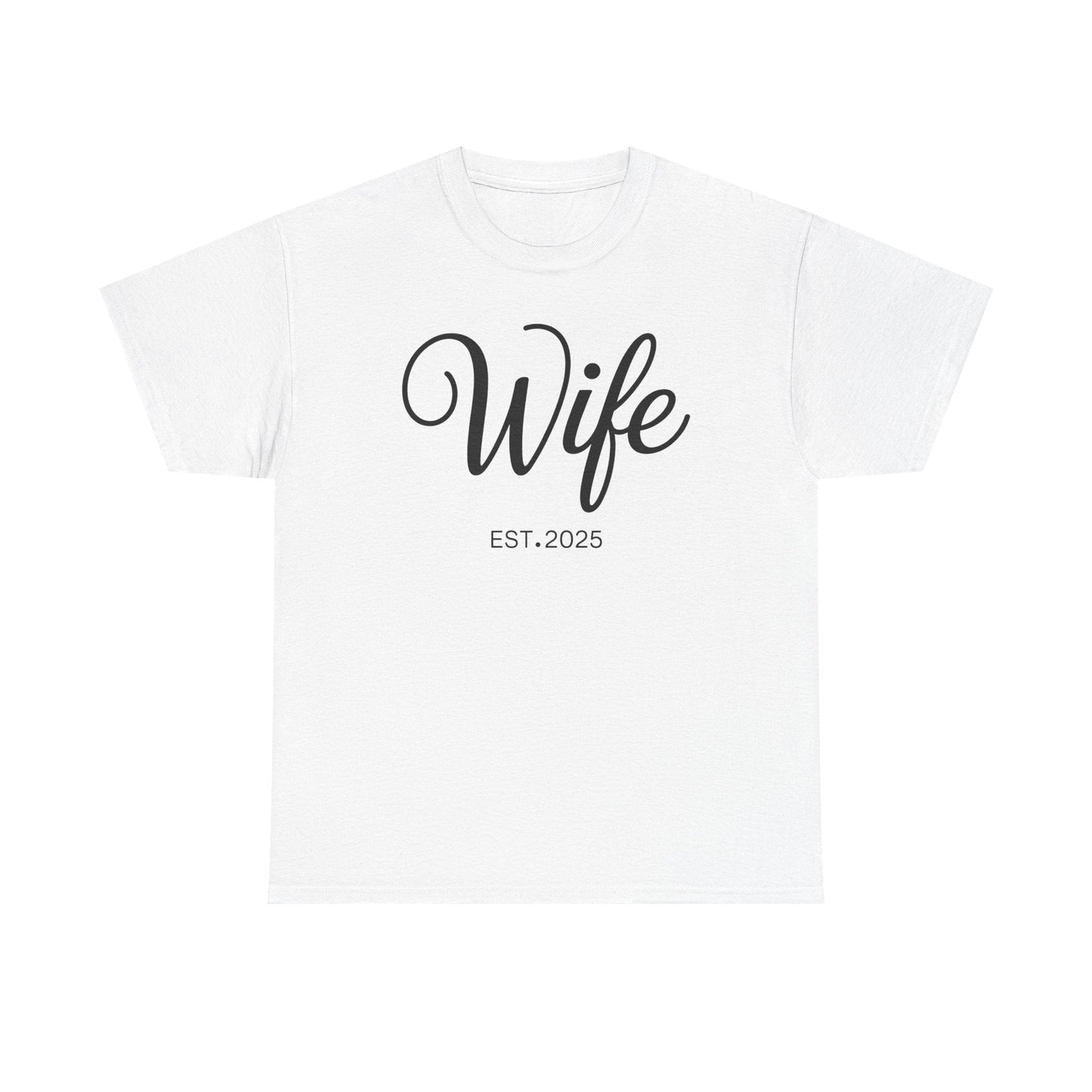 Wife Est 2025 Just Married Honeymoon Wedding Couples T-Shirt