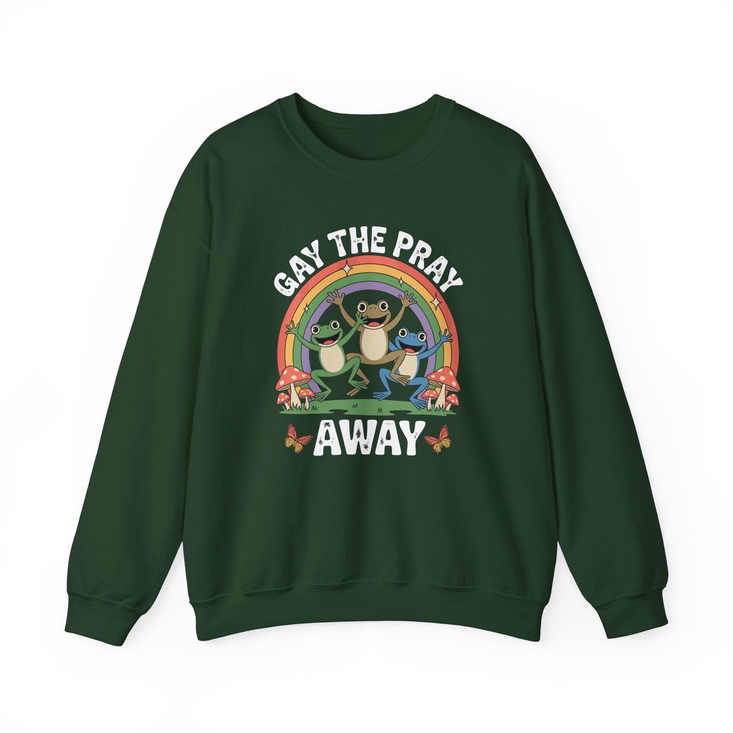 Gay The Pray Away Rainbow LGBT Pride Funny Meme Frogs Sweatshirt