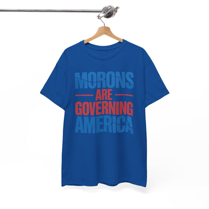 Morons Are Governing America Trump 2025 T-Shirt