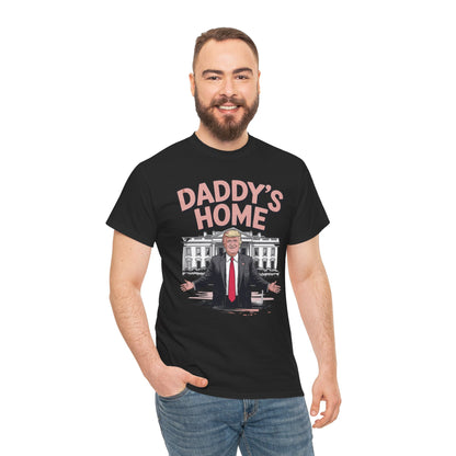 Trump Daddys Home White House 2025 T-Shirt
