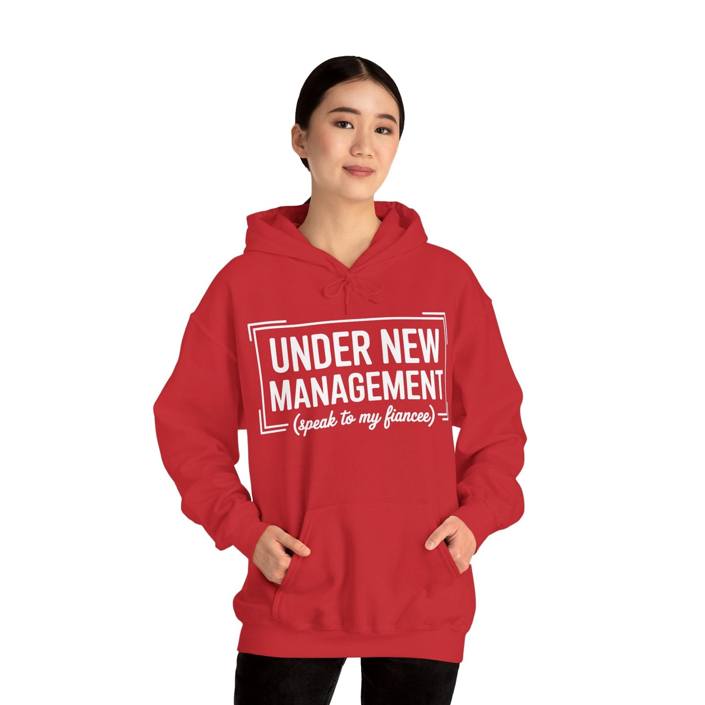 Under New Management Speak To My Fiancee New Husband Engaged Hoodie