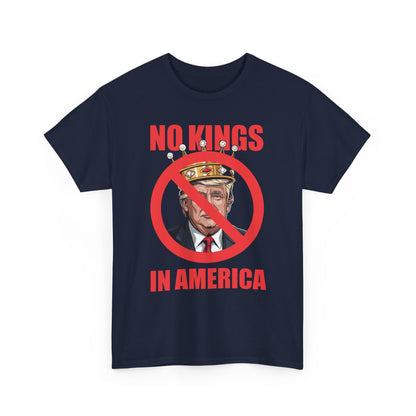 No kings in America T-Shirt