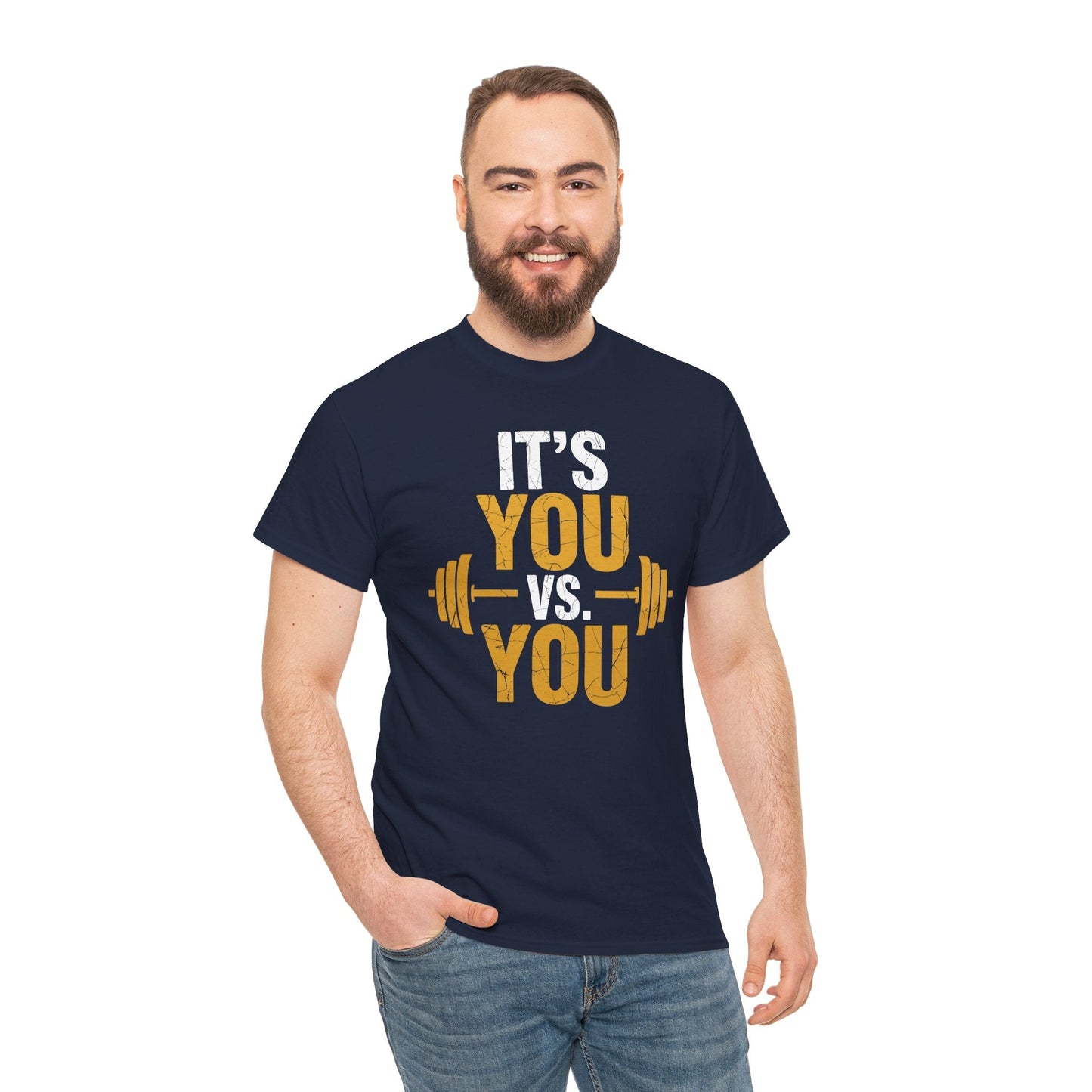 Its You Vs You Workout Gym Workout Motivation Fitness Men Women T-Shirt