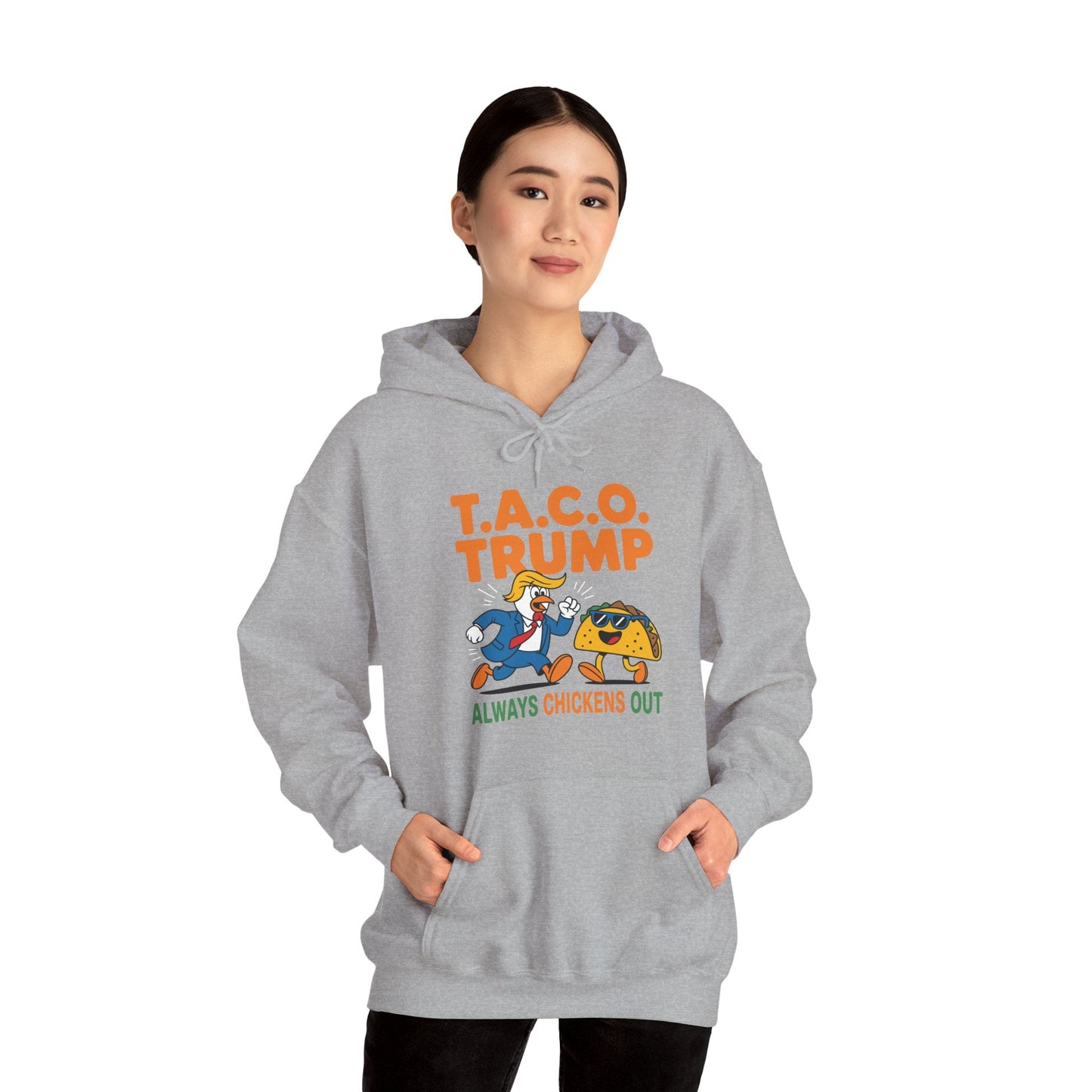 Funny Taco Trump Always Chickens Out T.A.C.O Hoodie