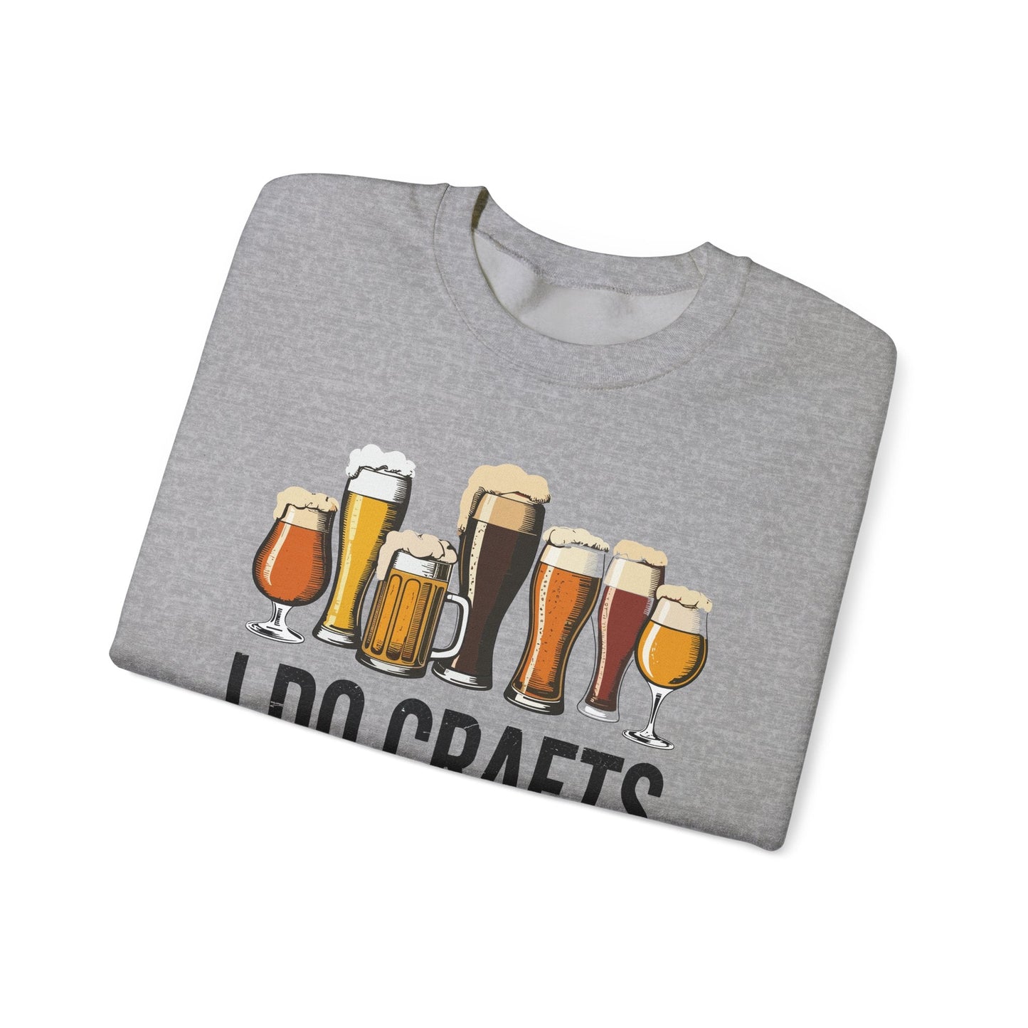 Craft Beer Vintage I Do Crafts Home Brew Art Sweatshirt