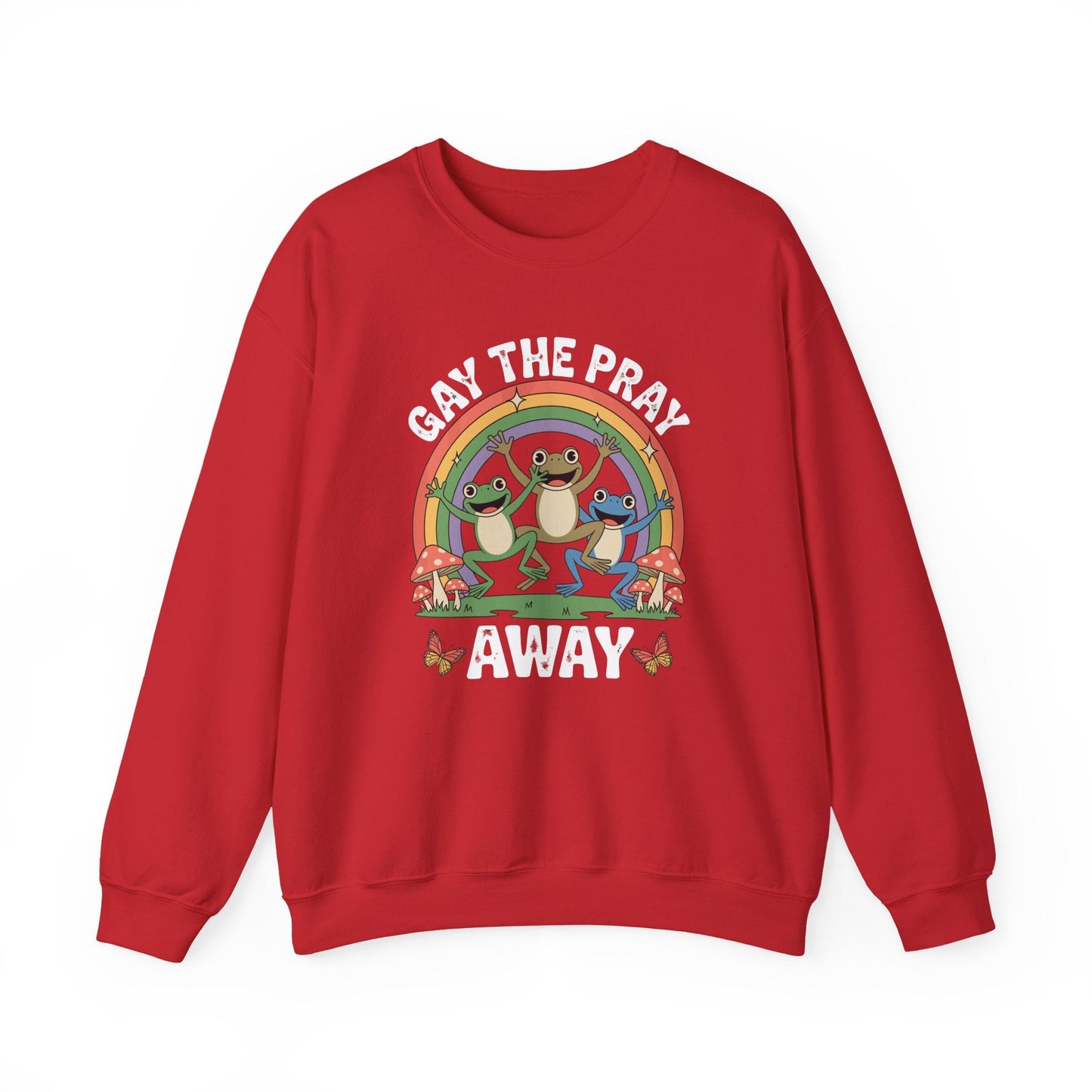 Gay The Pray Away Rainbow LGBT Pride Funny Meme Frogs Sweatshirt