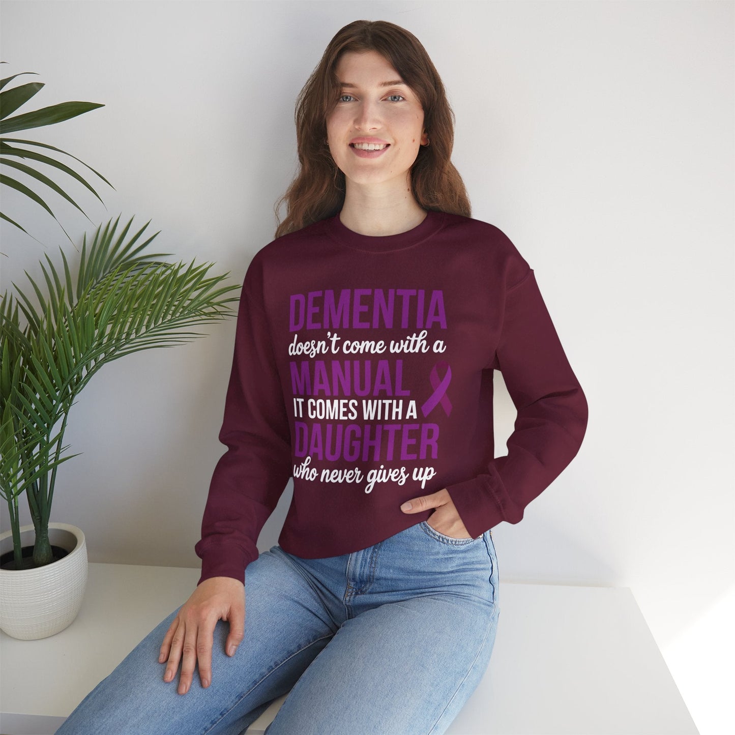 Dementia Doesn't Come With a Manual It Comes With a Daughter Sweatshirt