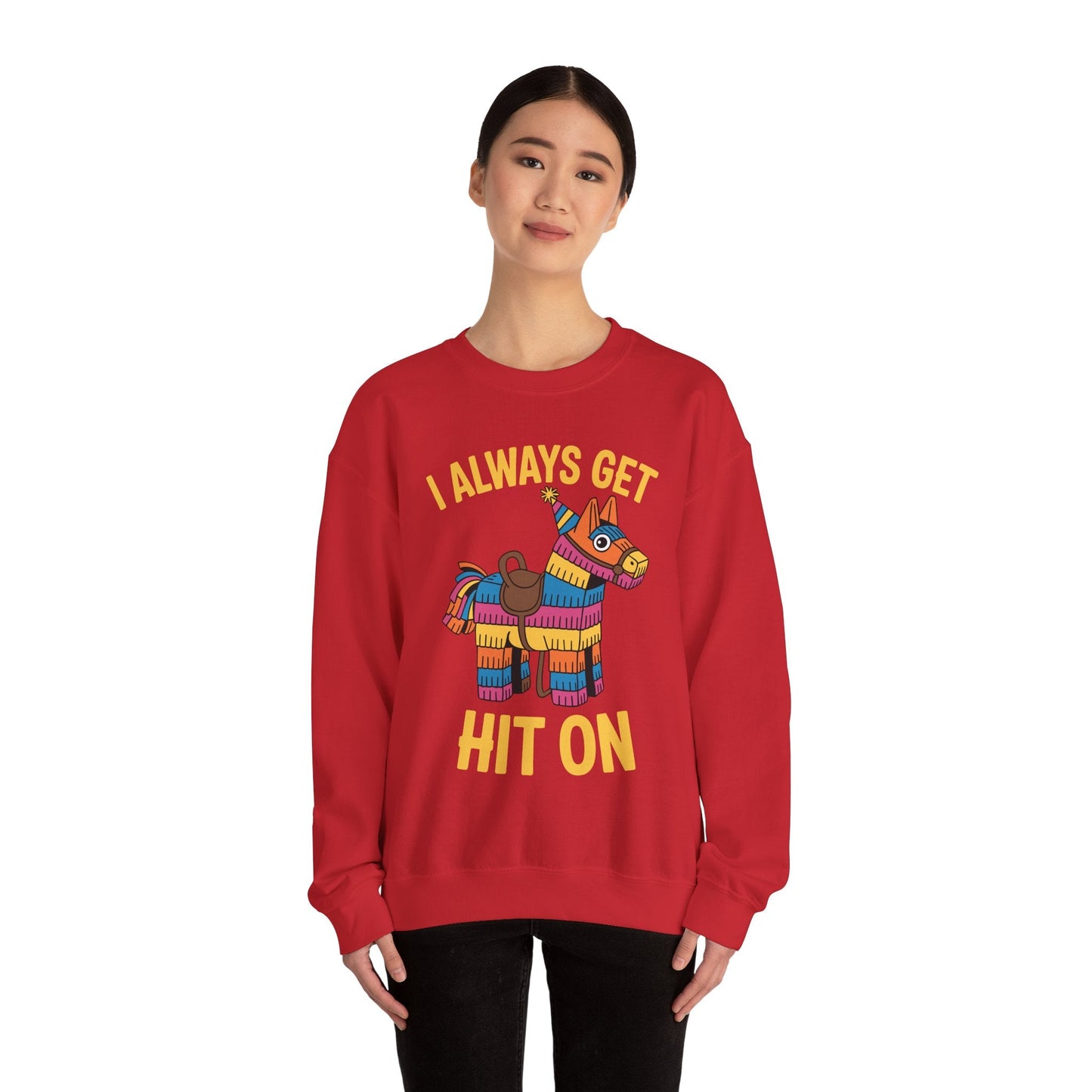 Mexican Pinata I Always Get Hit On Cinco De Mayo Sweatshirt Men Women