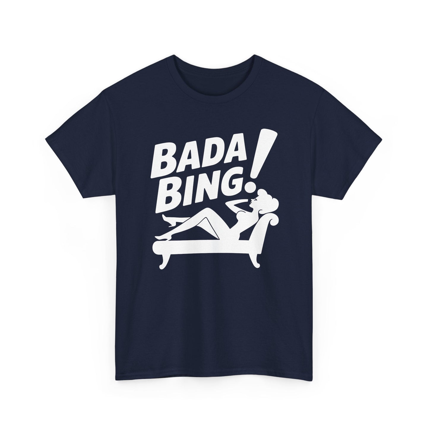 Funny Vintage Bada Sarcastic Bing Retro Sexy Girl Bada Bam T-Shirt