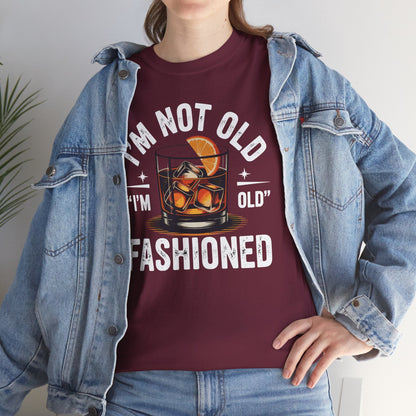 I'm Not Old I'm Old Fashioned Classic Whiskey Lover Vintage T-Shirt