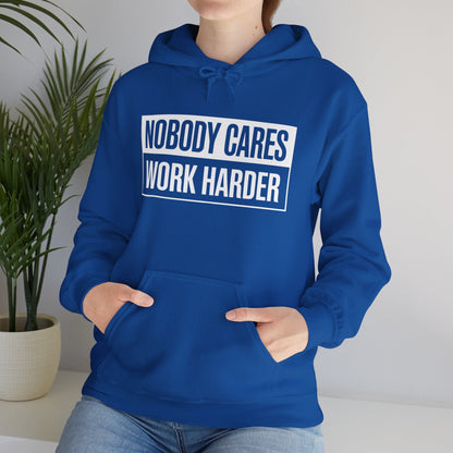 Nobody Cares Work Harder Fitness Workout Gym Gift Hoodie