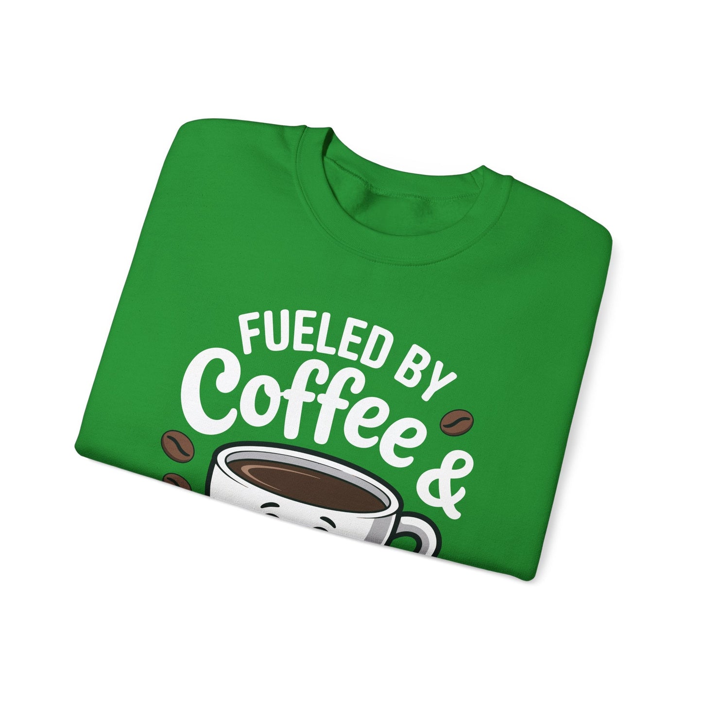 Funny Coffee Lover Fueled by Coffee And Kindness Sweatshirt