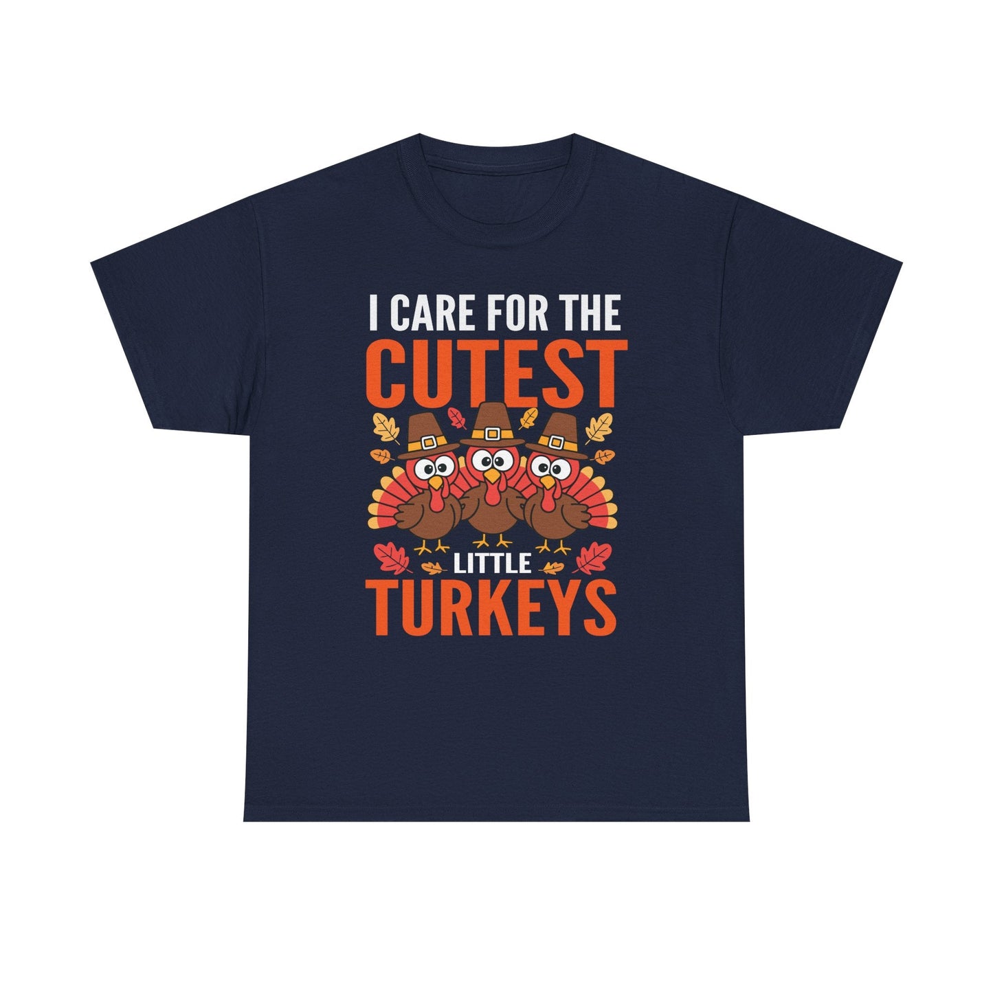 Care For Little Turkeys Nurse Fall Thanksgiving Scrub Top T-Shirt