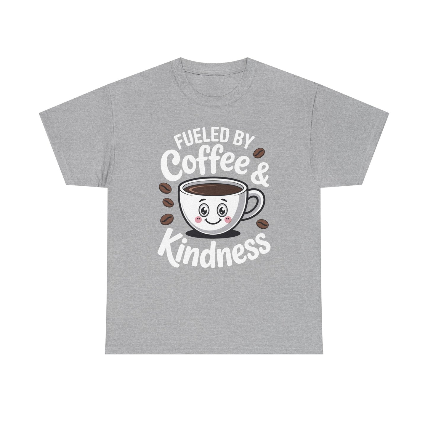 Funny Coffee Lover Fueled by Coffee And Kindness T-Shirt