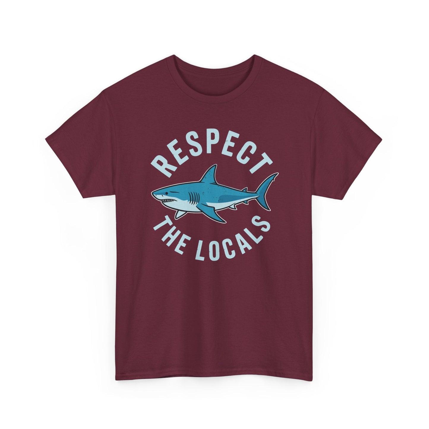 Respect The Locals Shark Ocean Animal Rights Biology Life T-Shirt
