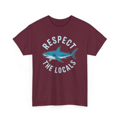 Respect The Locals Shark Ocean Animal Rights Biology Life T-Shirt