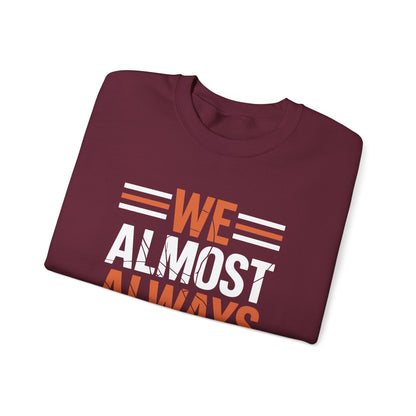 Funny Cleveland Throwback We Almost Always Almost Win Football Fans Lovers Sweatshirt