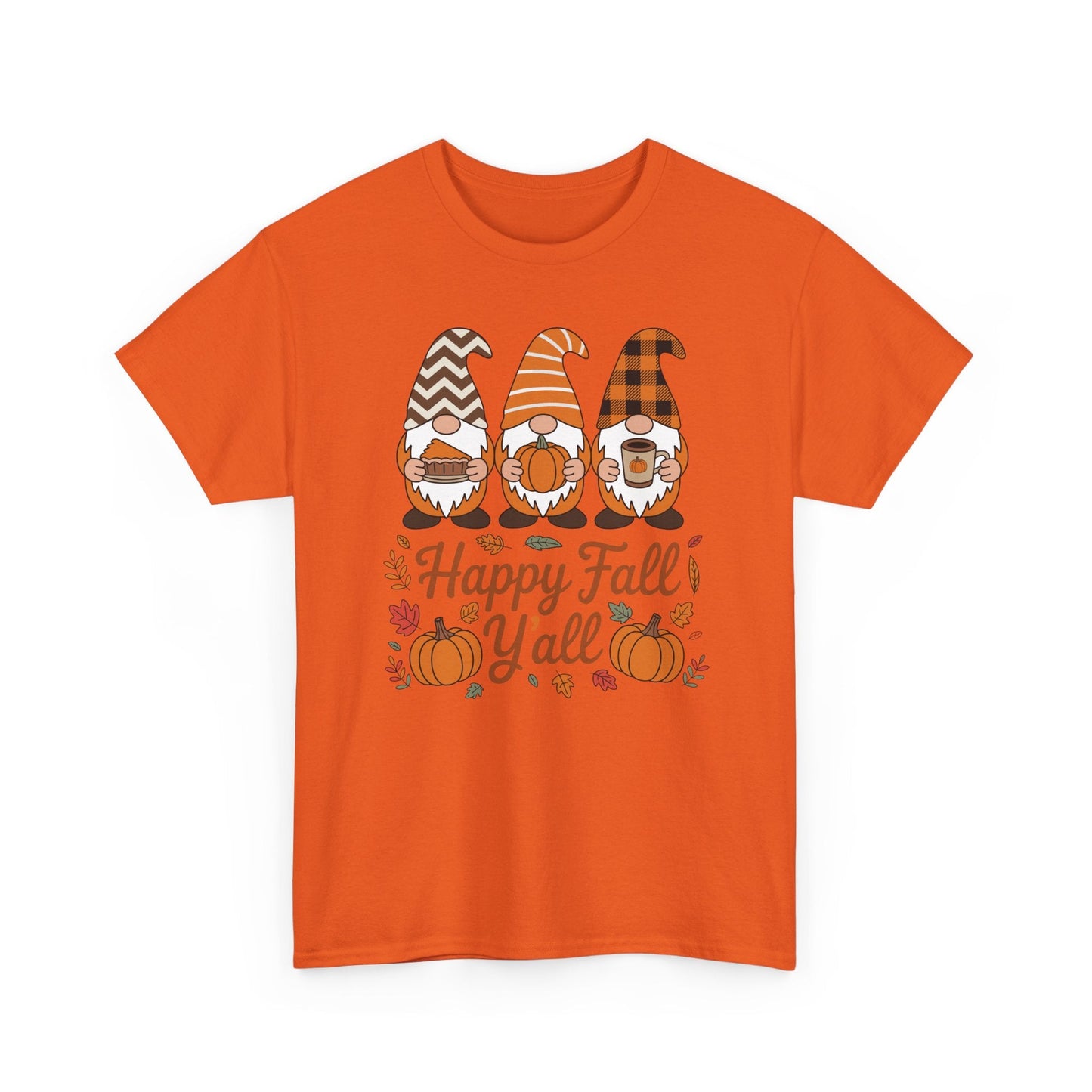 Happy Fall Y'all Gnome Pumpkin Autumn Thanksgiving Men Women T-Shirt