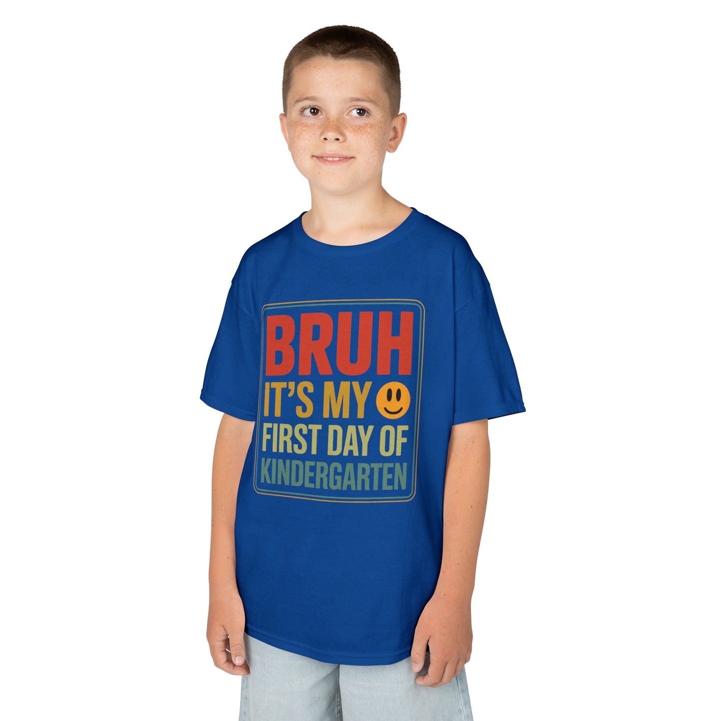 Bruh Its My First Day Of Kindergarten Back To School Kids T-Shirt