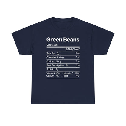 Green Beans Nutrition Facts Funny Thanksgiving Christmas T-Shirt