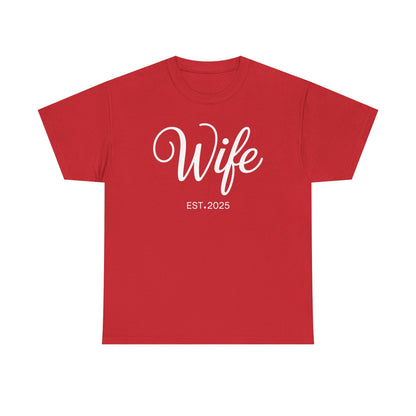 Wife Est 2025 Just Married Honeymoon Wedding Couples T-Shirt
