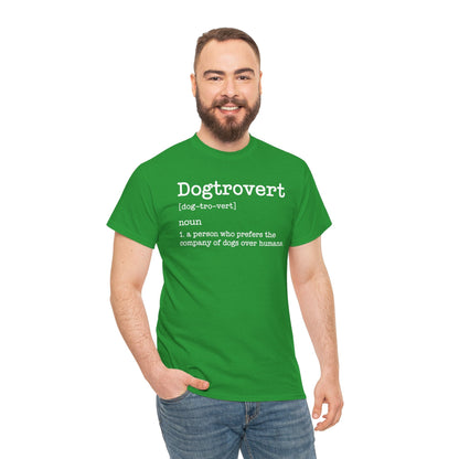 Dogtrovert Definition, Funny Dog Shirts For Men Women