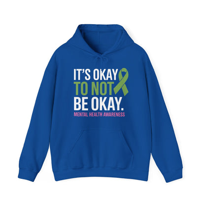 Its Okay To Not Be Okay Mental Health Awareness Ribbon Hoodie