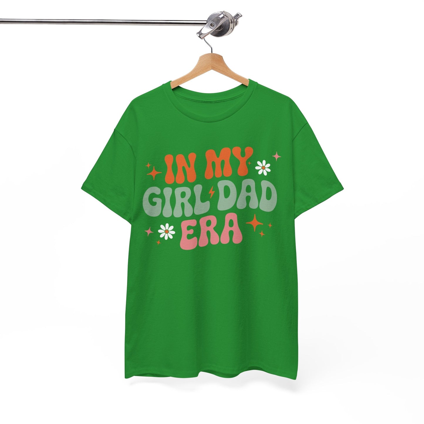 Girl Dad Era Father’s Day T-Shirt for Men & Women