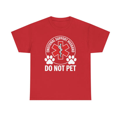 Emotional Support Husband Do Not Pet T-Shirt