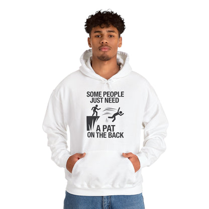 Funny Pat On The Back Adult Sarcastic Design Hoodie