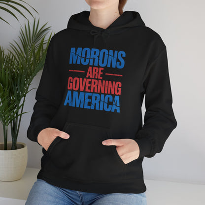 Morons Are Governing America Trump 2025 Hoodie