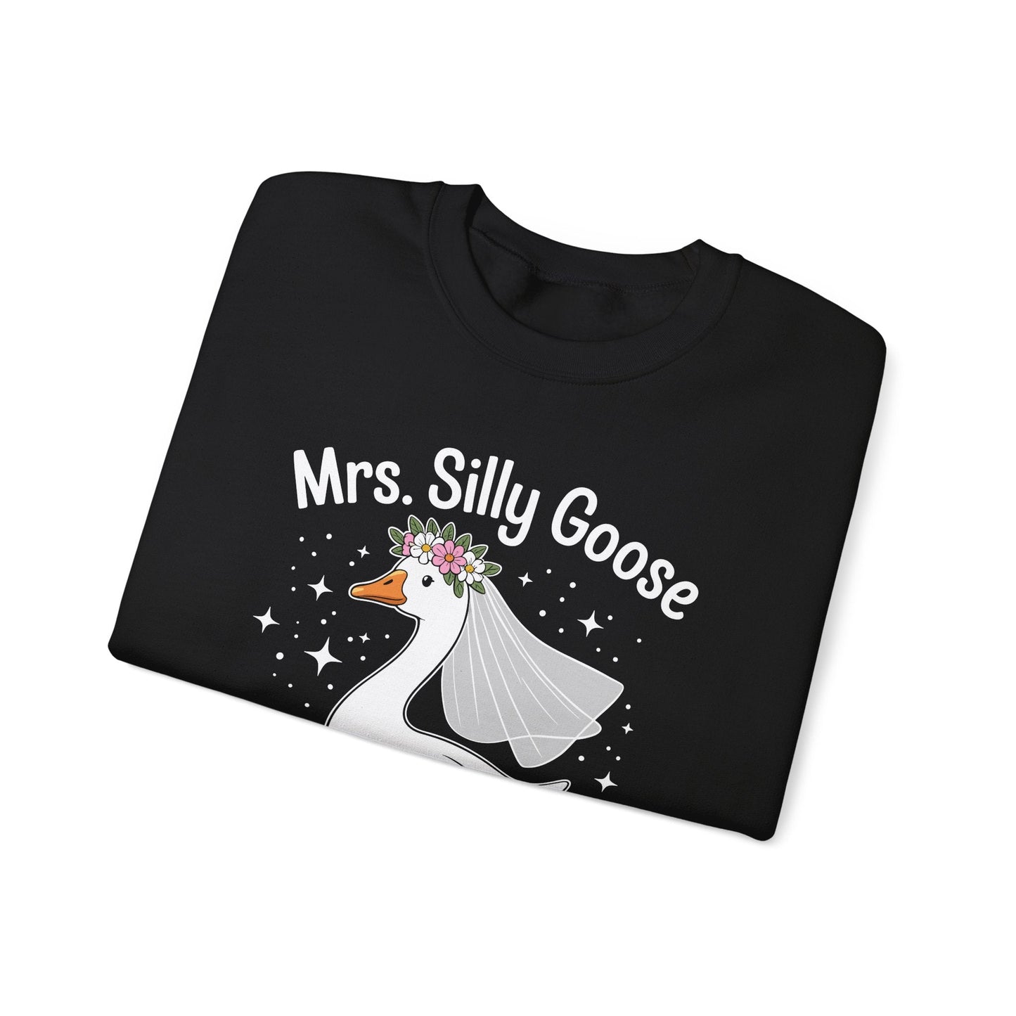 Mrs. Silly Goose Couple Matching Wedding Funny Bride to Be Sweatshirt