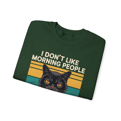 I Hate Morning People And Mornings And People Coffee Cat Sweatshirt