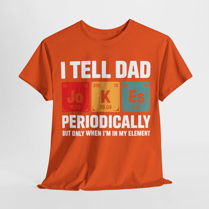 I Tell Dad Jokes Periodically Element Vintage Father's Day T-Shirt