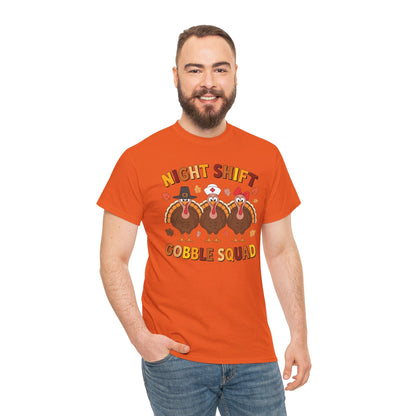 Night Shift Gobble Squad Night Worker Staff Thanksgiving T-Shirt