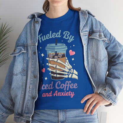 Fueled by Iced Coffee and Anxiety Funny Coffee Lover T-Shirt