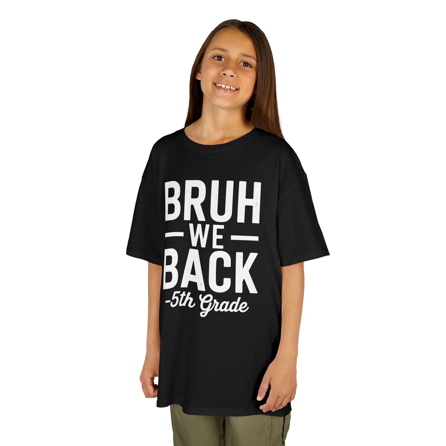 Bruh We Back 5th Grade First Day Of School Back To School T-Shirt