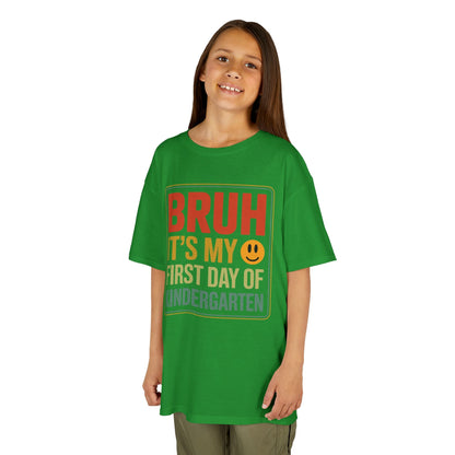 Bruh Its My First Day Of Kindergarten Back To School Kids T-Shirt
