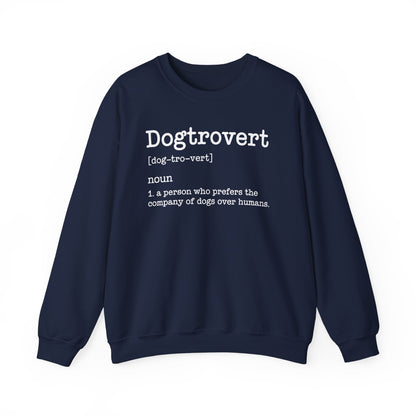 Dogtrovert Definition, Funny Dog Sweatshirt For Men Women