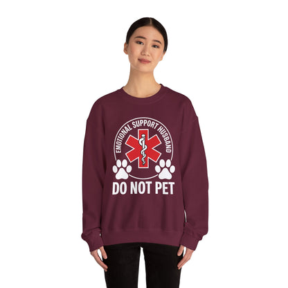 Emotional Support Husband Do Not Pet Sweatshirt